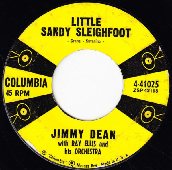  Jimmy Dean -- Little Sandy Sleighfoot/ When They Ring The Golden Bells, 1957 (M-) 45 rpm record with picture sleeve, $10.00 - Click for bigger image and more info 